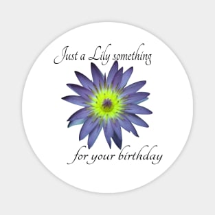 Birthday Card Water Lily Magnet